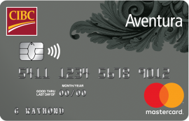 CIBC Aventura® Mastercard® Card ($99 card annual fee)